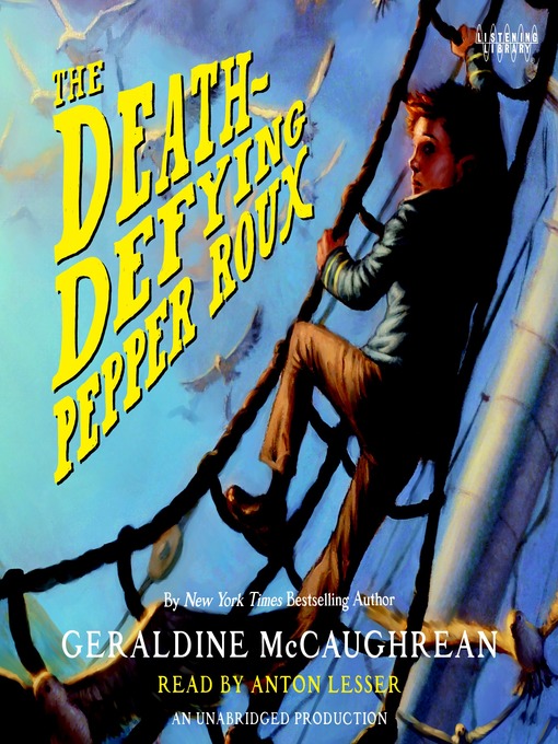 Title details for The Death-Defying Pepper Roux by Geraldine McCaughrean - Wait list